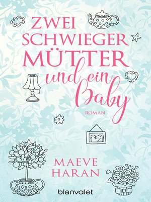 cover image of Zwei Schwiegermütter und ein Baby